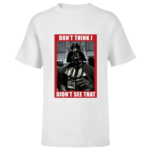 Star Wars Darth Vader Don’t Think I Didn’t See That Funny - Short Sleeve T-Shirt for Kids - Customized-White