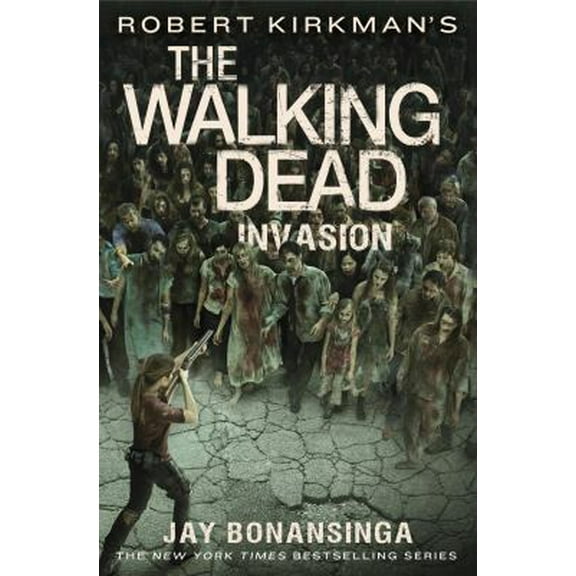 Pre-Owned Robert Kirkman's the Walking Dead: Invasion (Hardcover) 1250058503 9781250058508