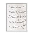 thumbnail image 4 of Stupell Industries Who's Going to Give You Everything Inspirational Phrase, 16 x 20, Design by Daphne Polselli, 4 of 5