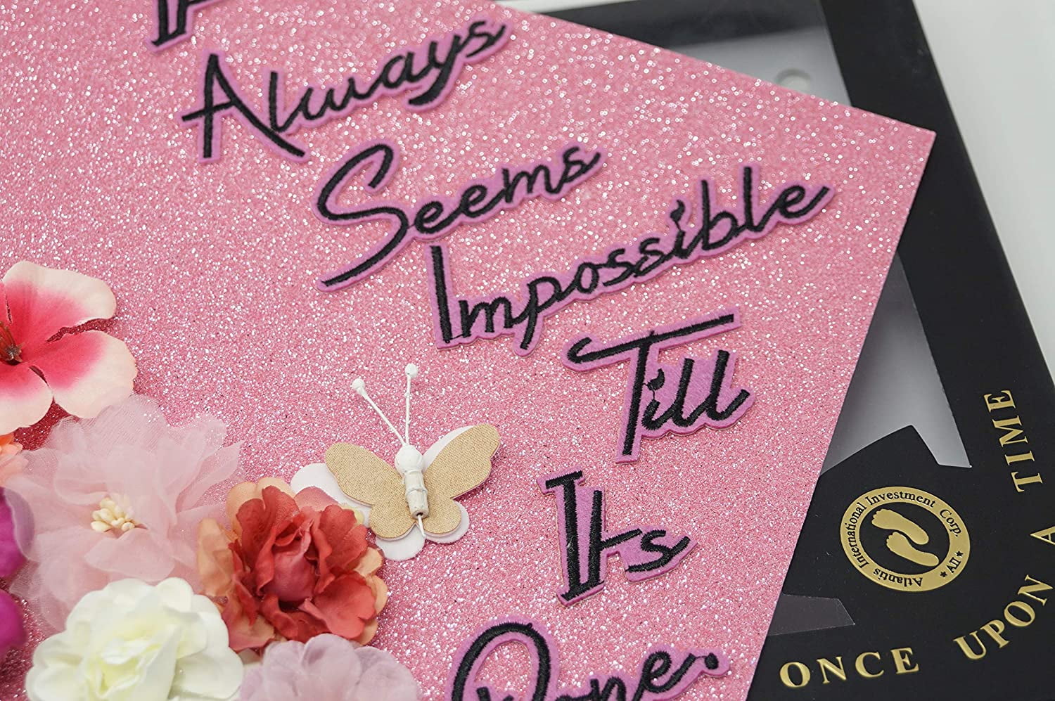 Handmade Graduation Cap Topper, Graduation Cap Decorations, It Always Seem Impossible