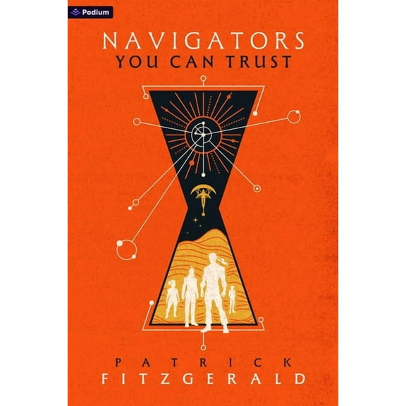 Navigators You Can Trust: An Epic Fantasy Adventure, (Paperback)