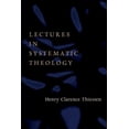 thumbnail image 1 of Lectures in Systematic Theology, 1 of 1