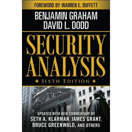 Security Analysis: Sixth Edition, Foreword by Warren Buffett -