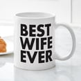 thumbnail image 3 of CafePress - Best Wife Ever Mug - 11 oz Ceramic Mug - Novelty Coffee Tea Cup, 3 of 4