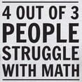 thumbnail image 3 of CafePress - 4 Out Of 3 People Struggle With Math T Shirt - Men's Classic Graphic T-Shirt, 3 of 4