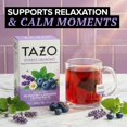 thumbnail image 2 of TAZO Calming Tea for Stress Relief, Stress Unwind — Lemon Balm Lavender Chamomile, Blueberry Flavor Herbal Tea, 16 Tea Bags, 2 of 8