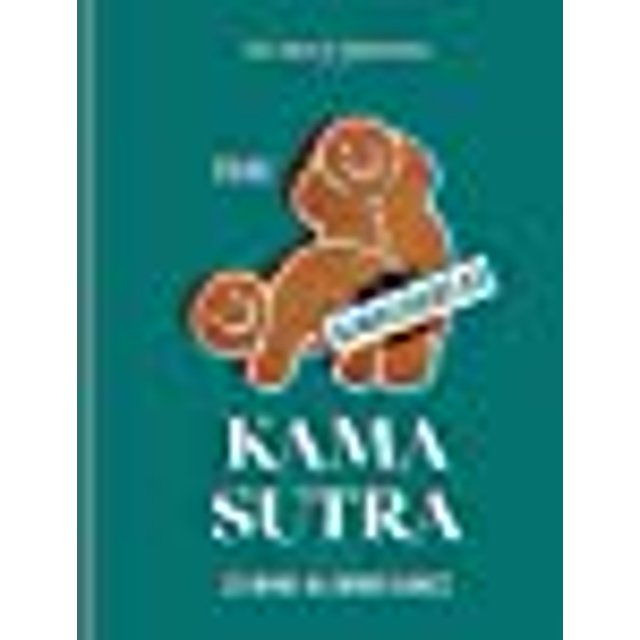 The Gingerbread Kama Sutra: 25 Pâtisseries Éclatantes