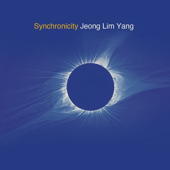 Jeong Lim Yang - Synchronicity - Music & Performance - CD