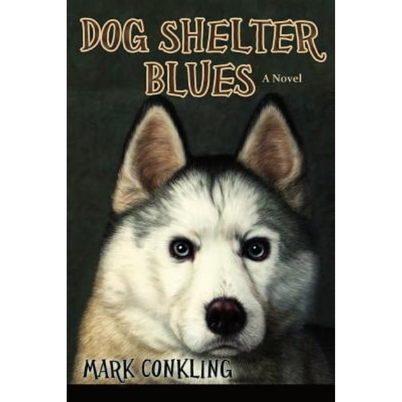 Dog Shelter Blues (Paperback)