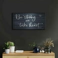 thumbnail image 6 of Luxe Metal Art 'Be Strong And Take Heart' by Susie Boyer, Metal Wall Art, 24"x12", 6 of 10