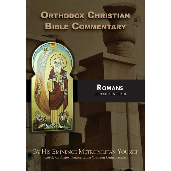 Orthodox Christian Bible Commentary: Romans, (Paperback)