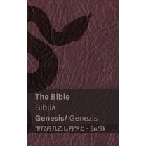 English Slovenčina The Bible (Genesis) / Biblia (Genezis): Tranzlaty English Slovenčina, (Paperback)