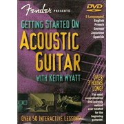 Fender Presents Getting Started On Acoustic Guitar with Keith Wyatt (Over 50 Interactive Lessons)