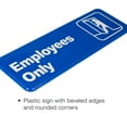 thumbnail image 3 of Excello Global Products Employees Only Sign: Easy to Mount Informative Plastic Sign with Symbols 9"x3", Pack of 3 (Blue) - EGP-HD-0186, 3 of 5