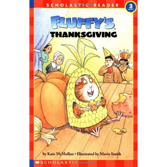 Pre-Owned Fluffy's Thanksgiving (level 3) (Hello Reader) (Paperback) 0590372157 9780590372152