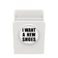 thumbnail image 1 of I Want A New Shoes Art Deco Fashion Desk Pencil Holder Cup Pen Organizer, 1 of 4