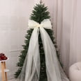 thumbnail image 6 of 20 x 78 Inches Large Christmas Tree Topper Bow - Fluffy Tulle/Satin Xmas Bow for Tree, Wreath, Wall, Door, Car Decor - Extra Large Bows with Long Streamers Holiday Wedding Party Decorations, 6 of 7