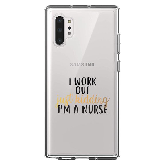 DistinctInk Clear Shockproof Hybrid Case for Galaxy Note 10 PLUS (6.8" Screen) - TPU Bumper Acrylic Back Tempered Glass Screen Protector - I Work Out - Just Kidding, I'm a Nurse
