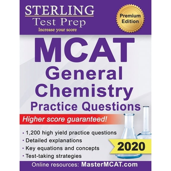 Pre-Owned Sterling Test Prep MCAT General Chemistry Practice Questions: High Yield MCAT Questions (Paperback) 1947556061 9781947556065