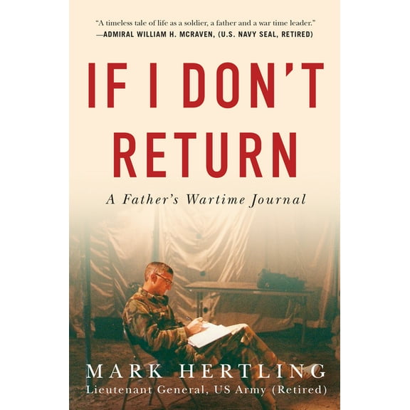 If I Don't Return: A Father's Wartime Journal, (Hardcover)