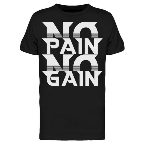 No Pain No Gain Workout T-Shirt Men -Image by Shutterstock, Male 3X-Large