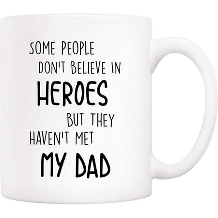 

Some People Don t Believe In… Coffee Mug Present For Dad Step Dad Father s Day