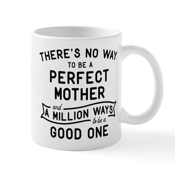 CafePress - Perfect Mother Mug - 11 oz Ceramic Mug - Novelty Coffee Tea Cup