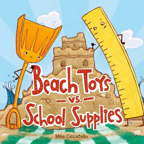Beach Toys vs. School Supplies, (Hardcover)