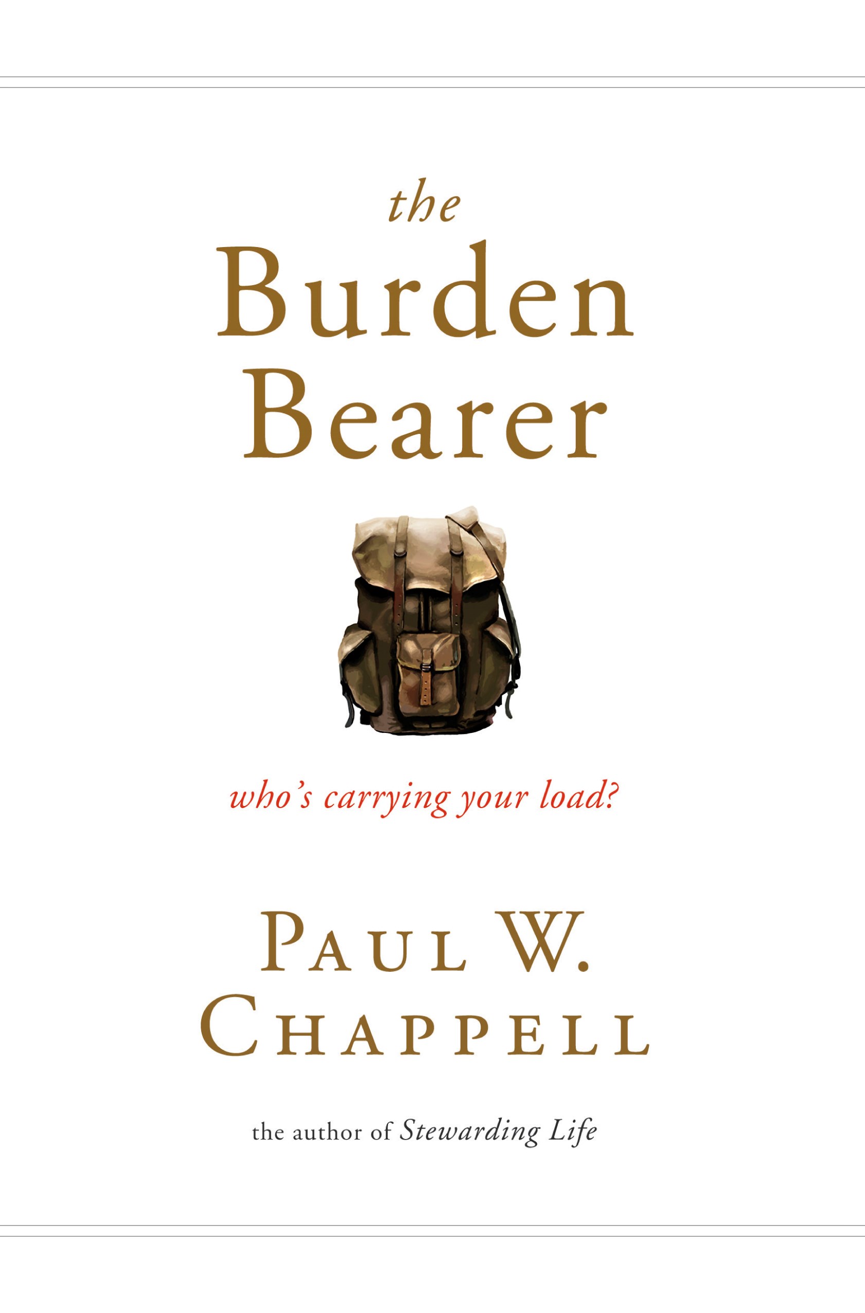 The Burden Bearer (Hardcover)