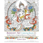 Buddhist Art Coloring, Book 2: Buddhas, Deities, and Enlightened Masters from the Tibetan Tradition (Paperback)