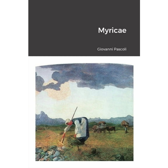 Myricae (Paperback)