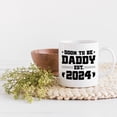 thumbnail image 2 of Soon to Be Daddy 2024, Baby Shower or Gender Reveal Party, White 11oz Ceramic Mug, 2 of 5