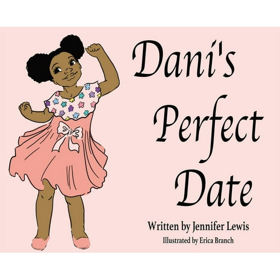 Dani's Perfect Date, (Hardcover)