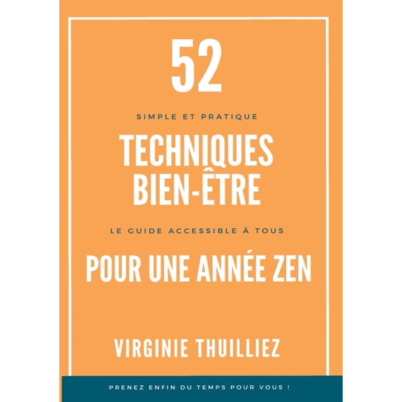 52 Techniques Bien-être pour une Année Zen, (Paperback)