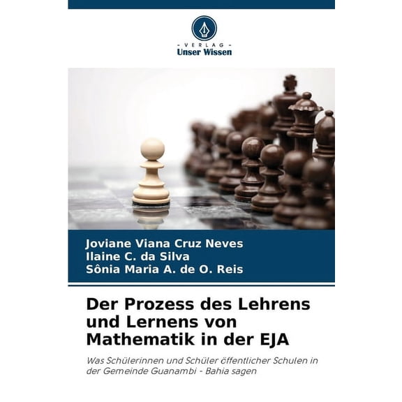 Der Prozess des Lehrens und Lernens von Mathematik in der EJA, (Paperback)