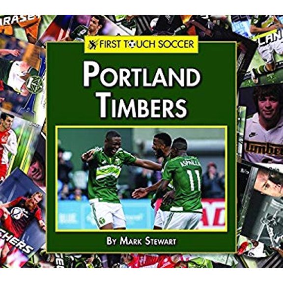 Pre-Owned Portland Timbers (Hardcover) 1599538660 9781599538662
