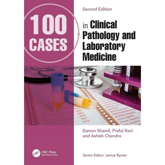 100 Cases 100 Cases in Clinical Pathology and Laboratory Medicine, (Paperback)