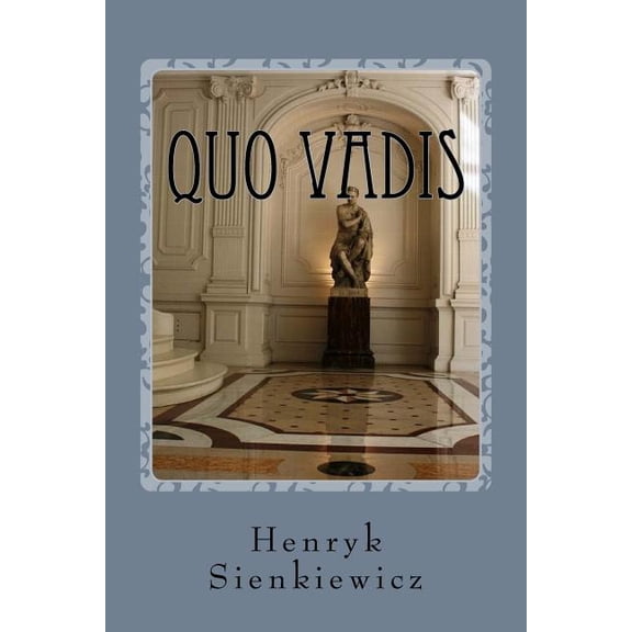Quo Vadis (Paperback)