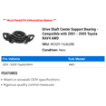 thumbnail image 2 of Drive Shaft Center Support Bearing - Compatible with 2001 - 2005 Toyota RAV4 AWD 2002 2003 2004, 2 of 2