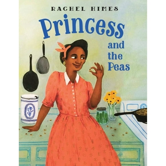 Pre-Owned Princess and the Peas (Hardcover 9781580897181) by Rachel Himes