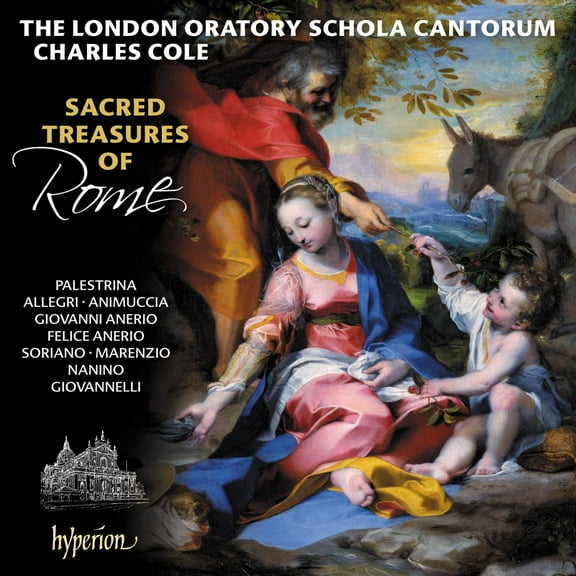 The London Oratory Schola Cantorum Sacred Treasures of Rome (CD) Album
