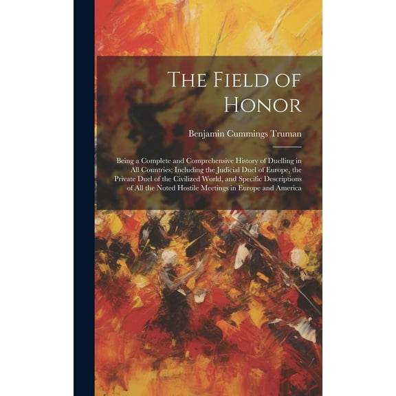 The Field of Honor (Hardcover)