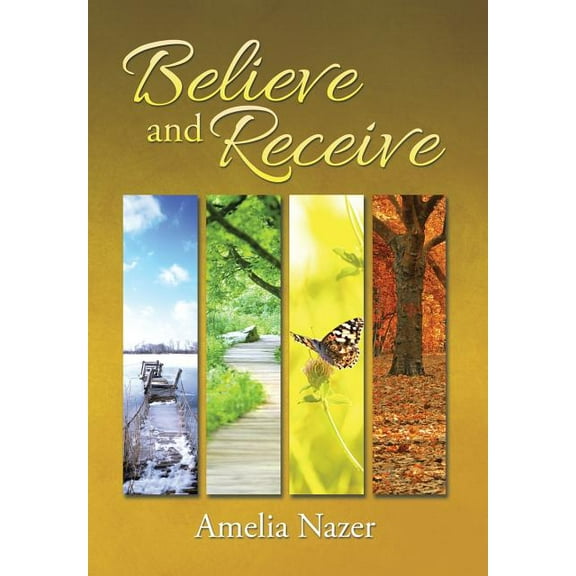 Believe and Receive