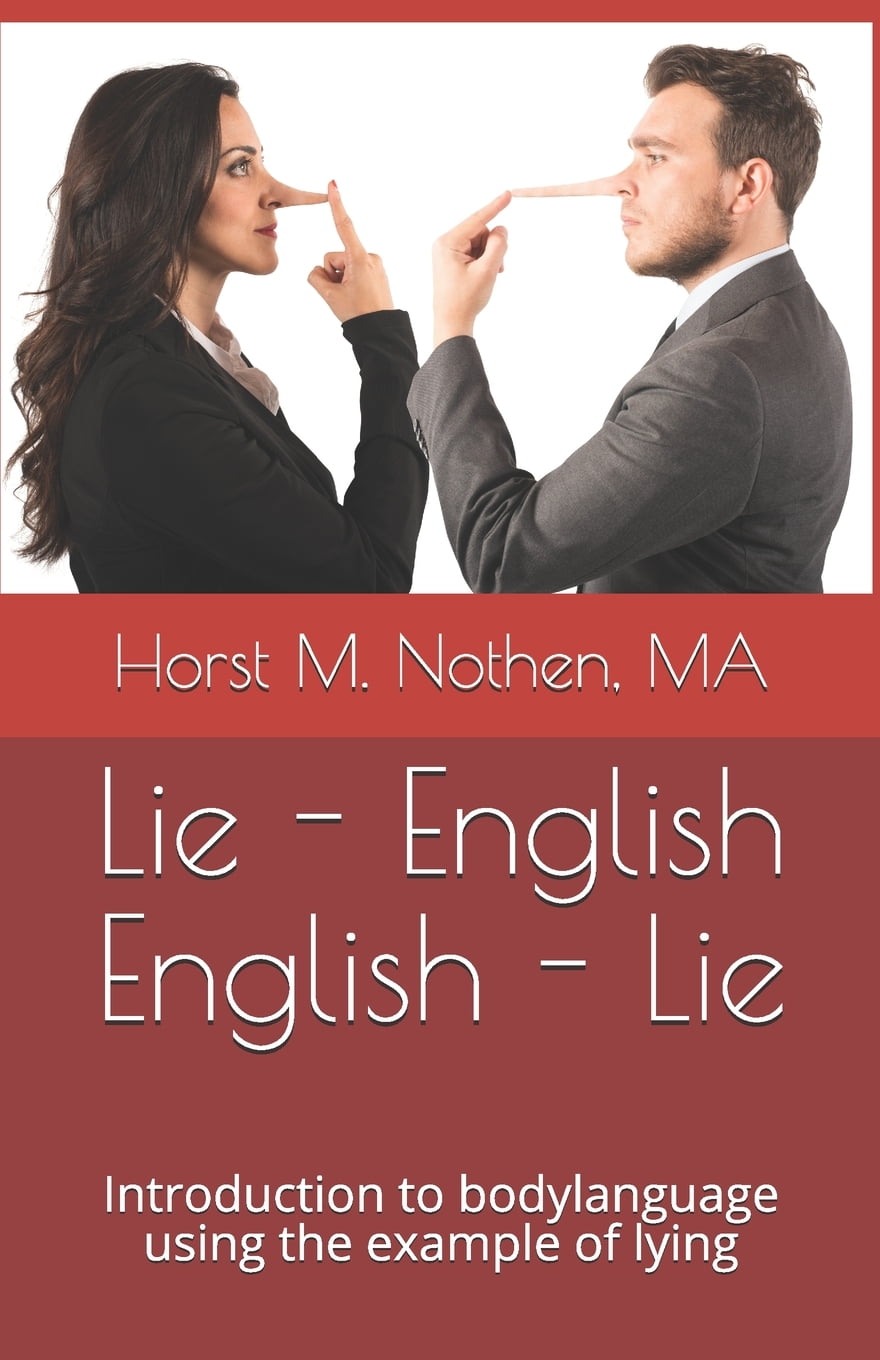 Lie - English English - Lie: Introduction to Bodylanguage Using the