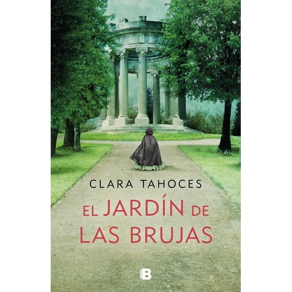 El Jardín de las brujas / A Garden of Witches (Hardcover)