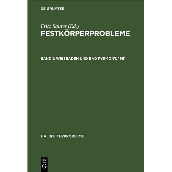 Halbleiterprobleme Wiesbaden Und Bad Pyrmont, 1961, Book 7, (Hardcover)