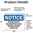 thumbnail image 2 of (2 Pack) Please Stop At The Reception Desk Before OSHA Notice Sign, 2 of 7