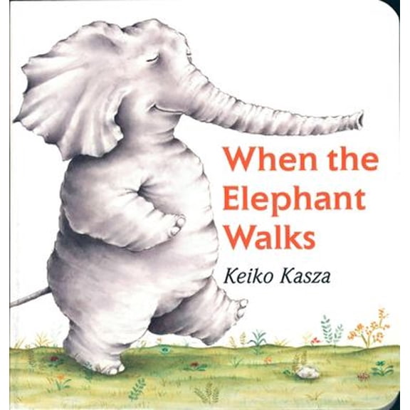 Pre-Owned When the Elephant Walks (Board book) 0399242619 9780399242618