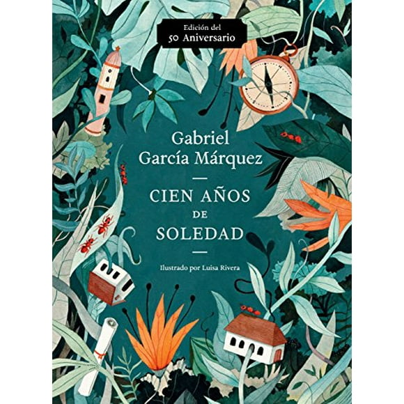 Cien Aos de soledad (50 Ansario), Édition Illustrée du Cinquantième Anniversaire de Cent Ans de Solitude (Édition Espagnole)
