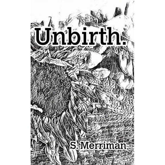Unbirth, (Hardcover)